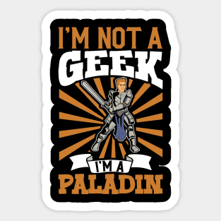 No geek - D20 Roleplaying Character - Paladin Sticker